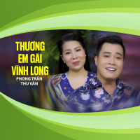 Thương Em Gái Vĩnh Long (Single)