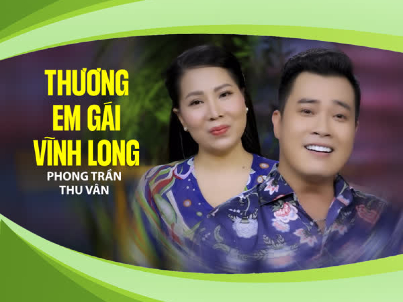 Thương Em Gái Vĩnh Long (Single)