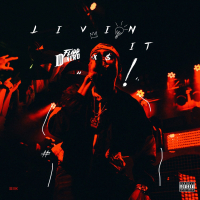 Livin' It (Single)
