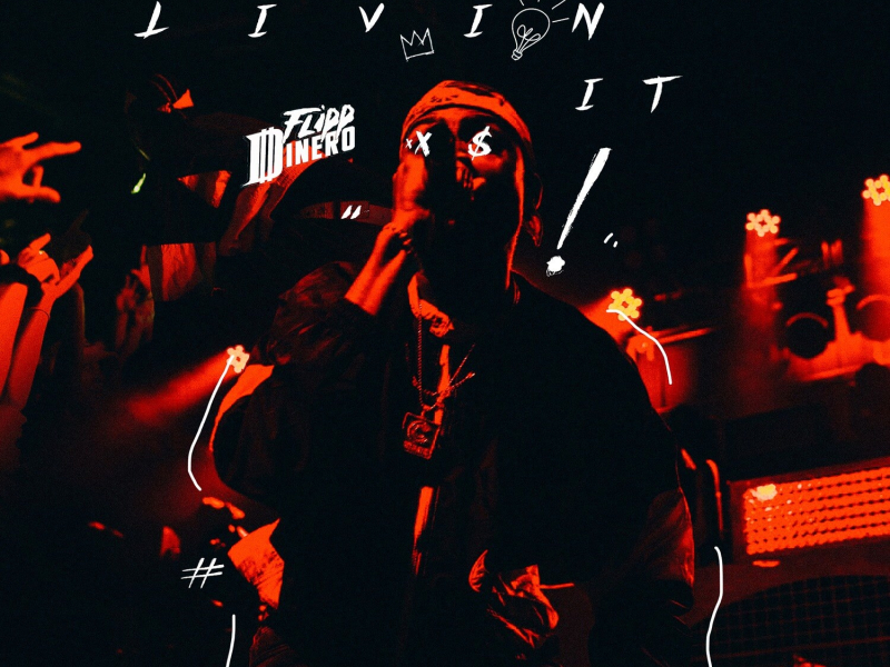 Livin' It (Single)