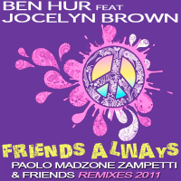 Friends Always (Paolo Madzone Zampetti & Friends Remixes 2011)