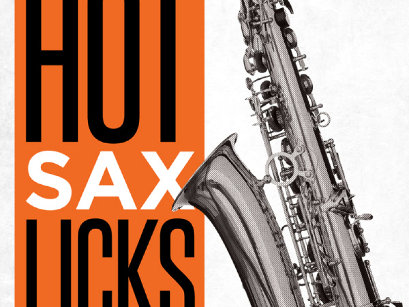 Hot Sax Licks