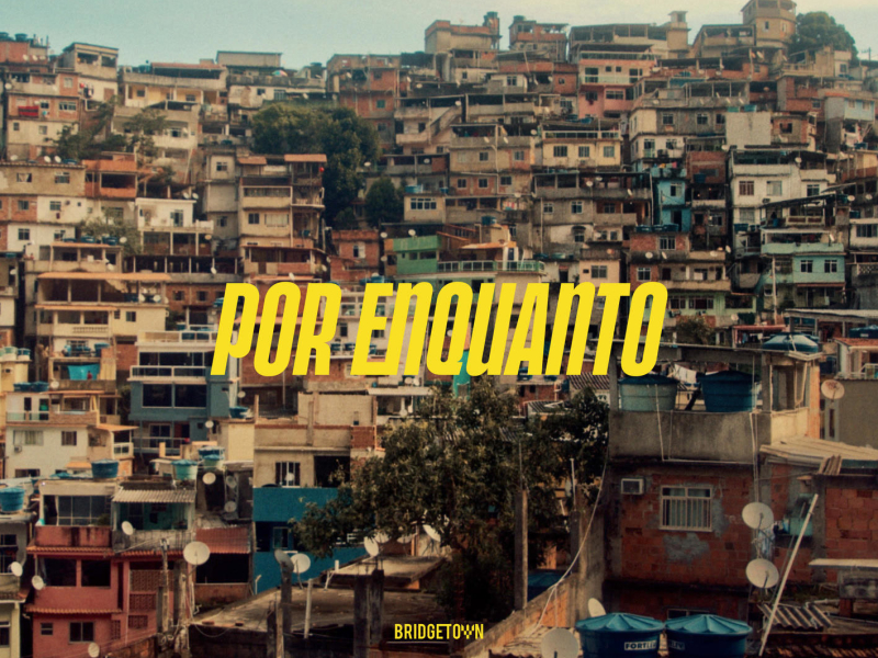 Por Enquanto (Single)
