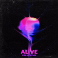 Alive (KREAM Remix) (Single)