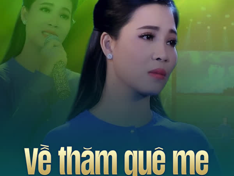 Về Thăm Quê Mẹ (Single)