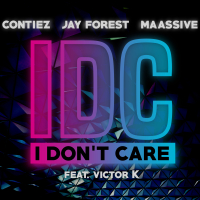 I Don't Care (Single)