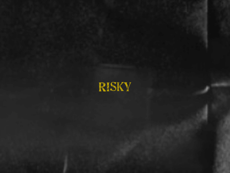 Risky (Single)