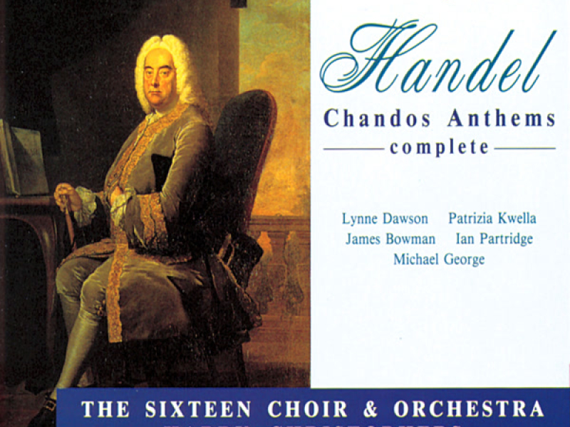 Handel: Complete Chandos Anthems