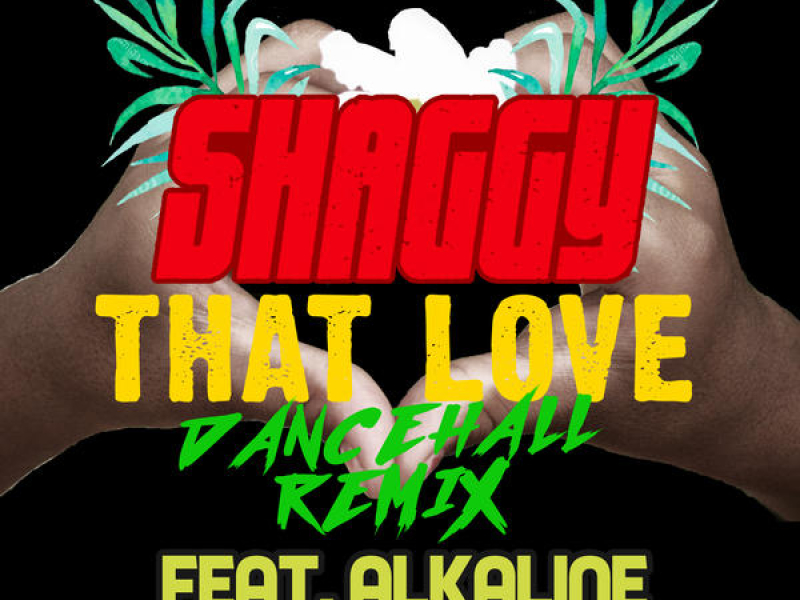 That Love (Dancehall Remix) (Single)