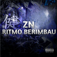 ZN RITMO BERIMBAU (Single)