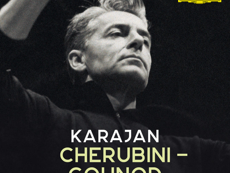 Karajan A-Z: Cherubini - Gounod