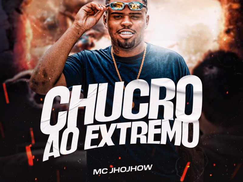 Chucro Ao Extremo (Single)