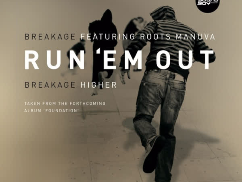 Run 'Em Out / Higher