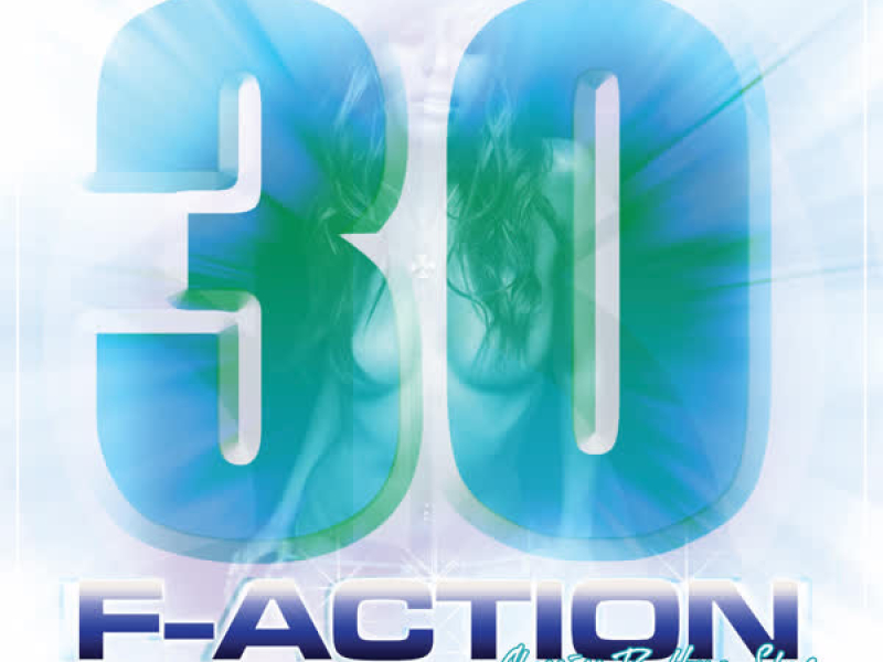 Og Ron C Presents F-Action 30
