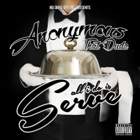 All I Do Is Serve (Single)