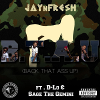Back That A** Up (feat. D-Lo & Sage the Gemini) (Single)