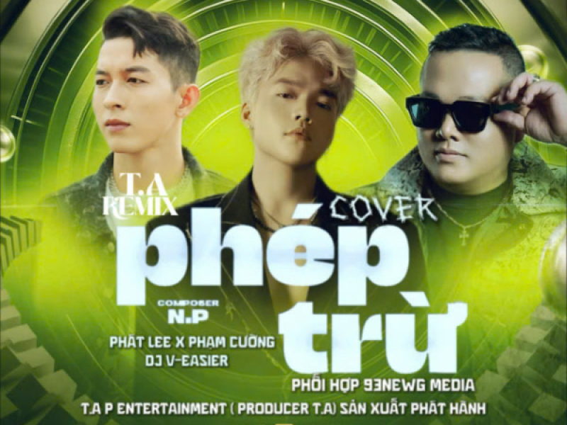 Phép Trừ (T.A Remix) (Single)