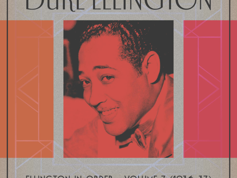 Ellington In Order, Volume 7 (1936-37)