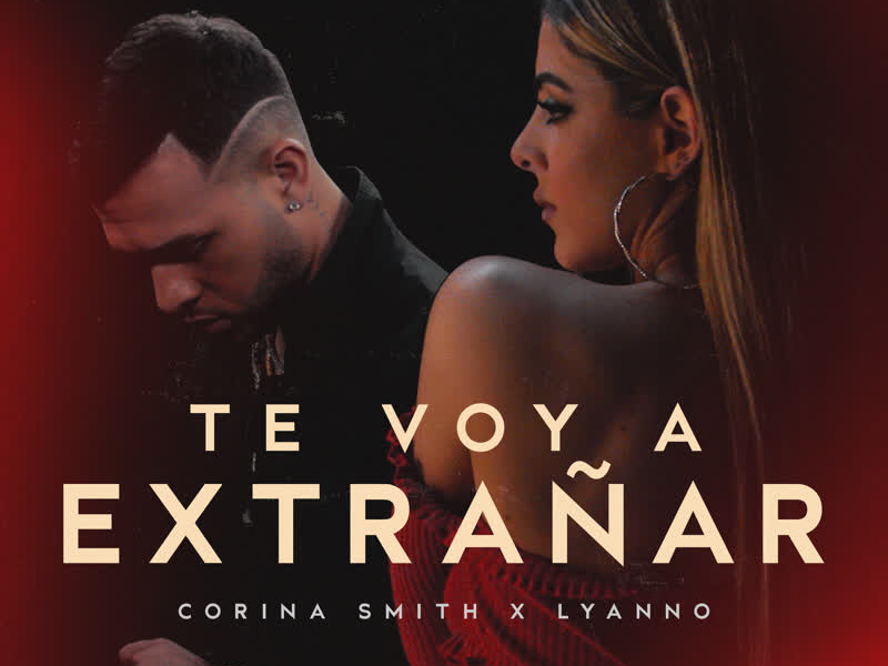 Te Voy a Extranãr (Single)
