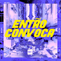 ENTÃO CONVOCA (Single)