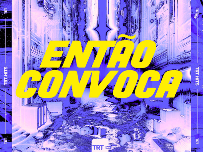 ENTÃO CONVOCA (Single)