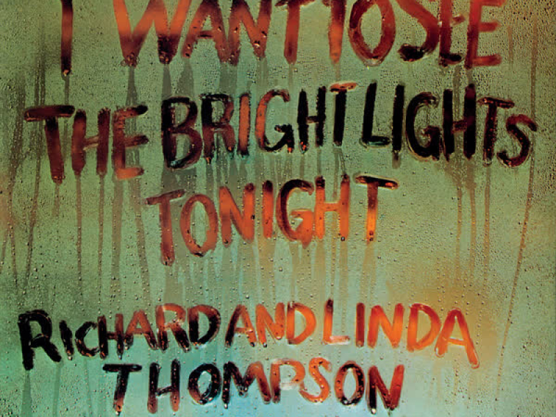 I Want To See The Bright Lights (Extended Edition)