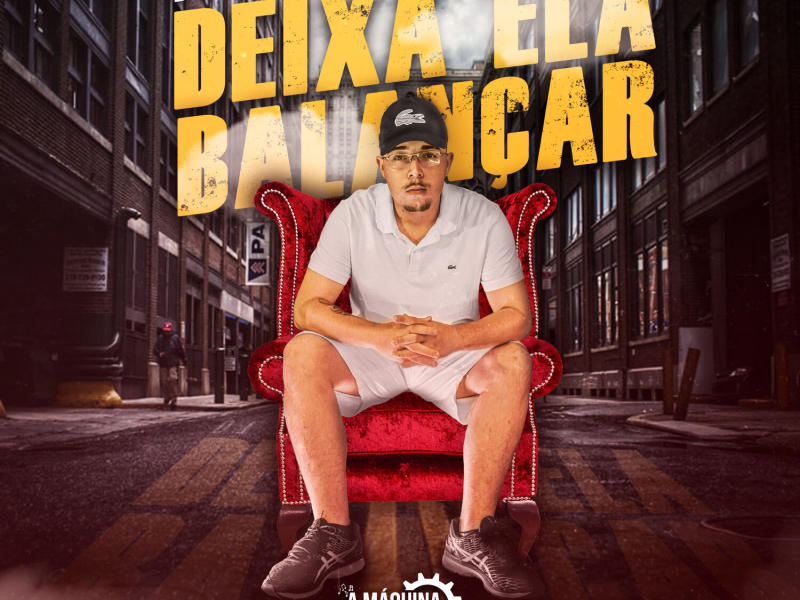 Deixa ela Balançar (Single)