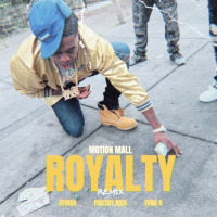 Royalty (Remix) [feat. Philthy Rich] (Single)