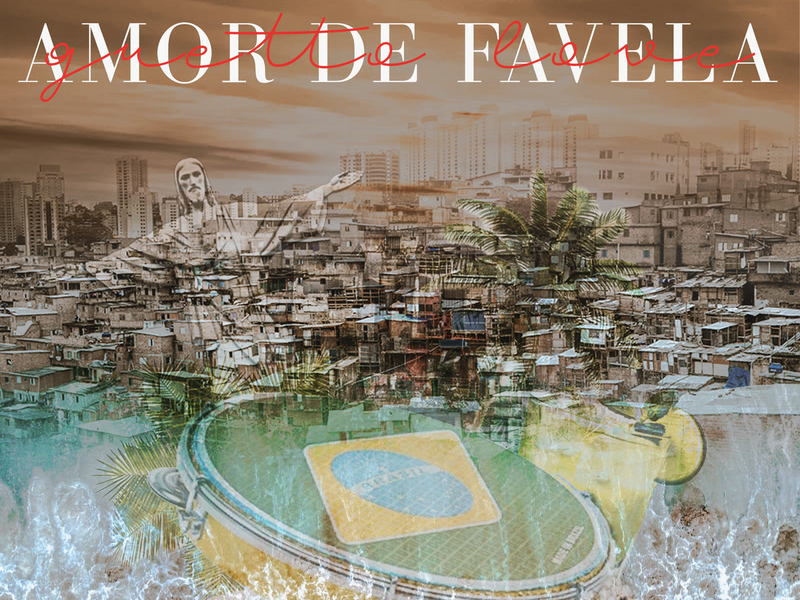 Amor De Favela (Guetto Love) (Single)
