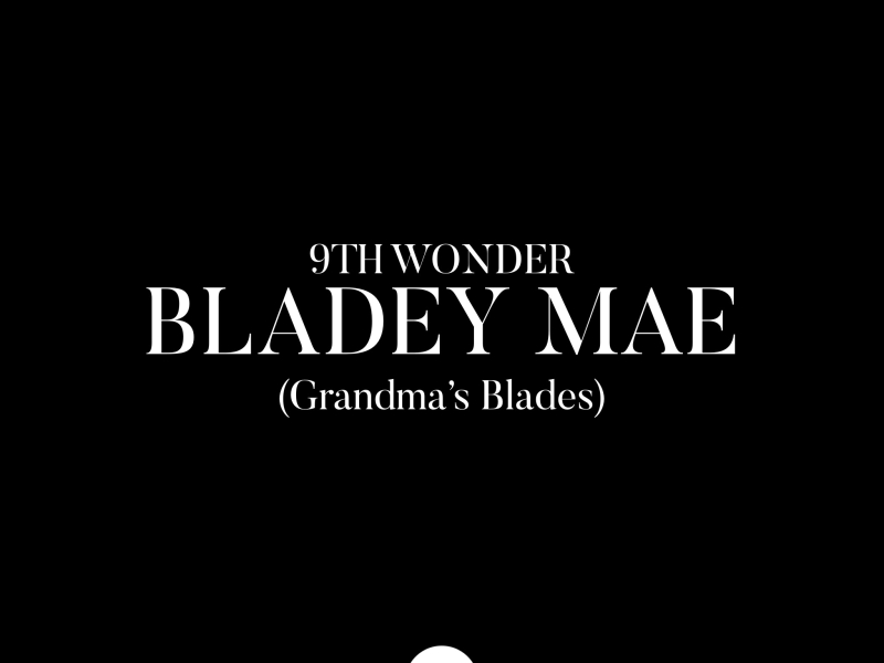Bladey Mae (Grandma's Blades)
