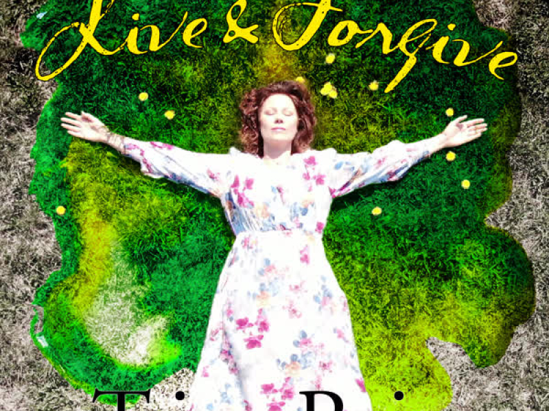 Live & Forgive (Single)