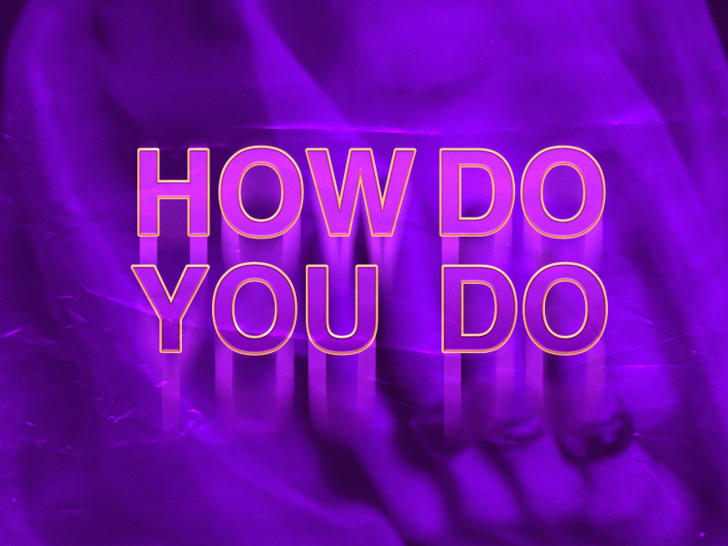 How Do You Do (Techno) (Single)