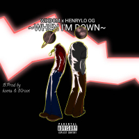 When I'm Down (feat. Henrylo OG) (Single)