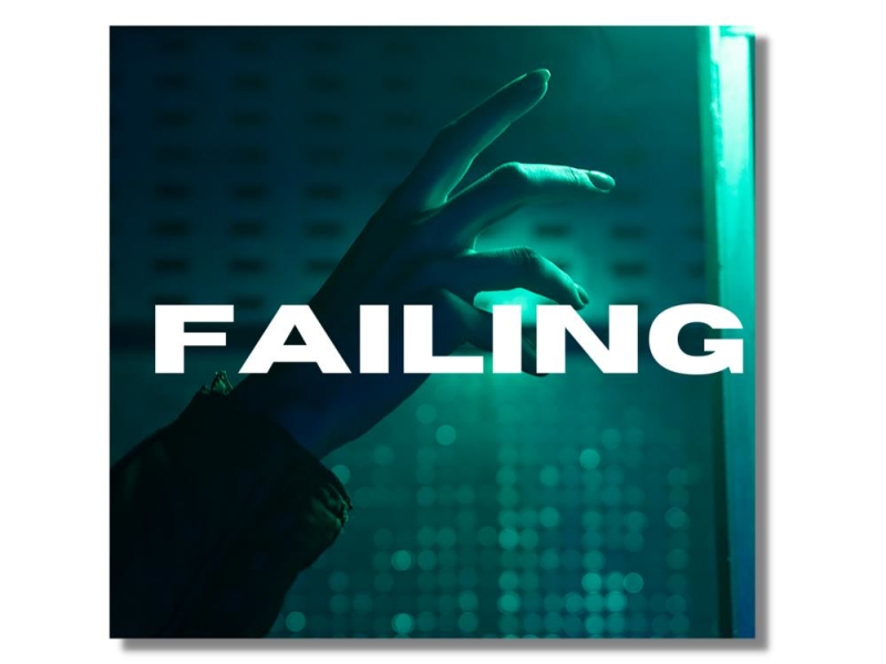failing (Single)
