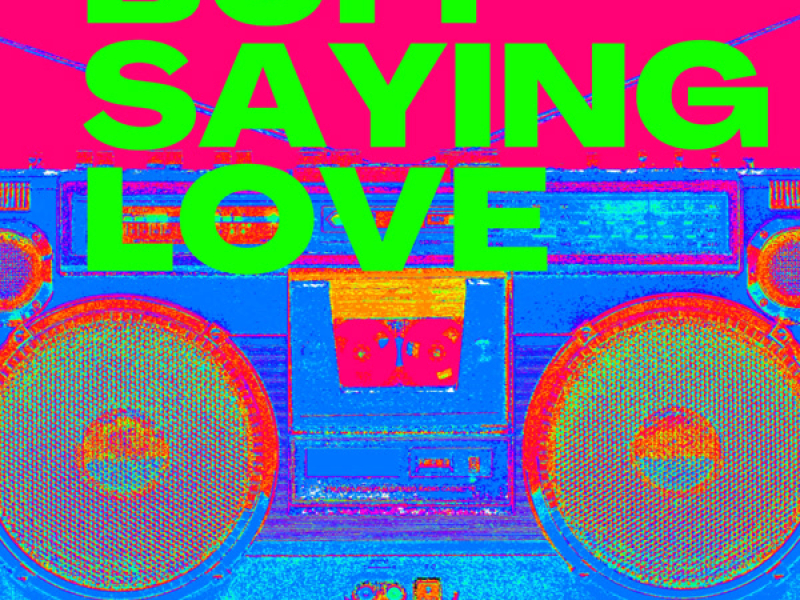 Saying Love (Single)