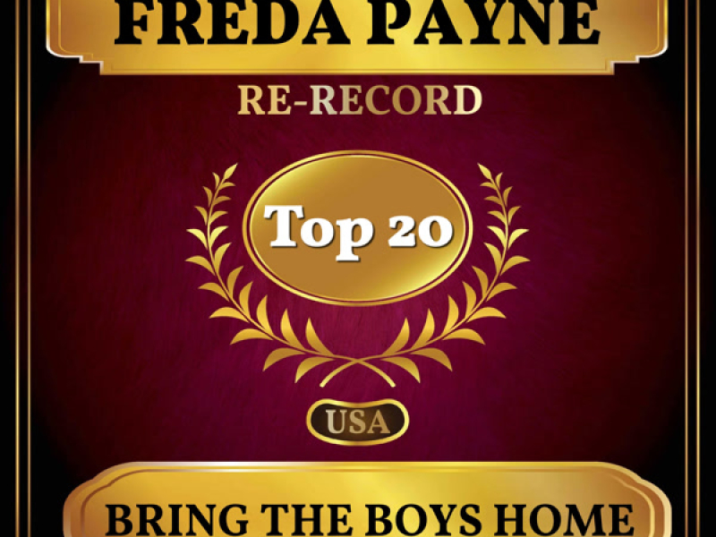 Bring the Boys Home (Billboard Hot 100 - No 12) (Single)