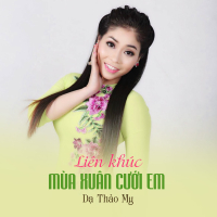 Liên Khúc Mùa Xuân Cưới Em (Single)