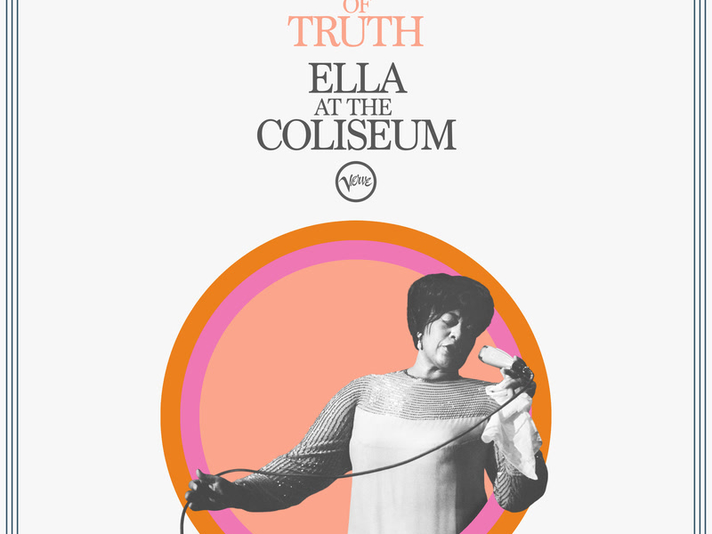 The Moment Of Truth: Ella At The Coliseum (Live)