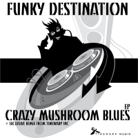 Crazy Mushroom Blues (EP)