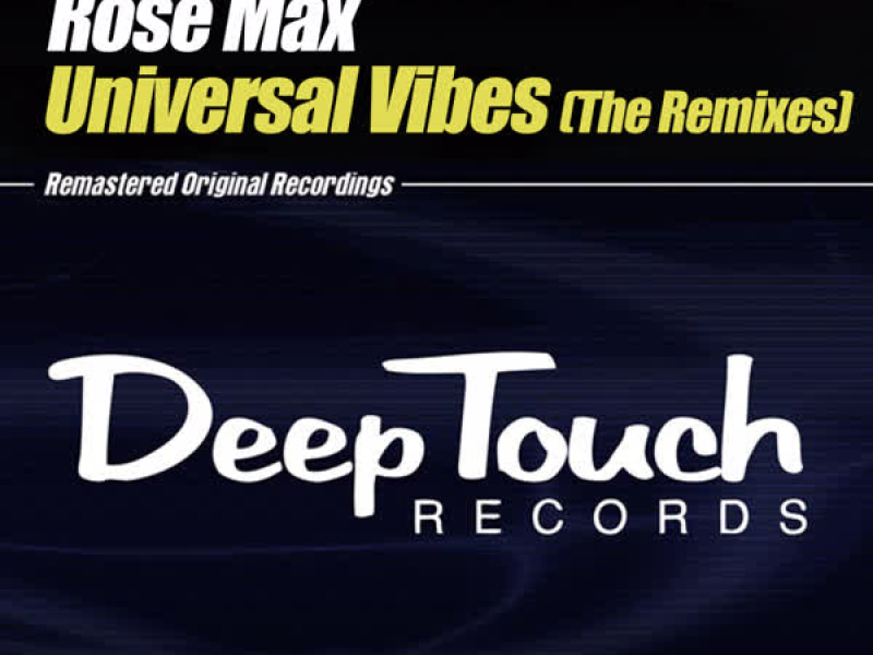 Universal Vibes (The Remixes)