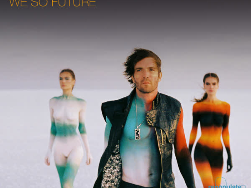 We So Future (Single)