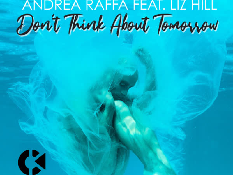 Don't Think About Tomorrow