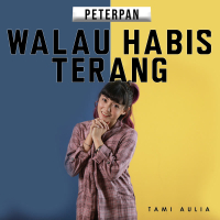 Walau Habis Terang (Single)
