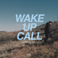 Wake Up Call (Slow Magic Remix) (Single)