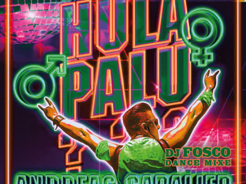 Hulapalu (DJ Fosco Dance Mixe) (Single)