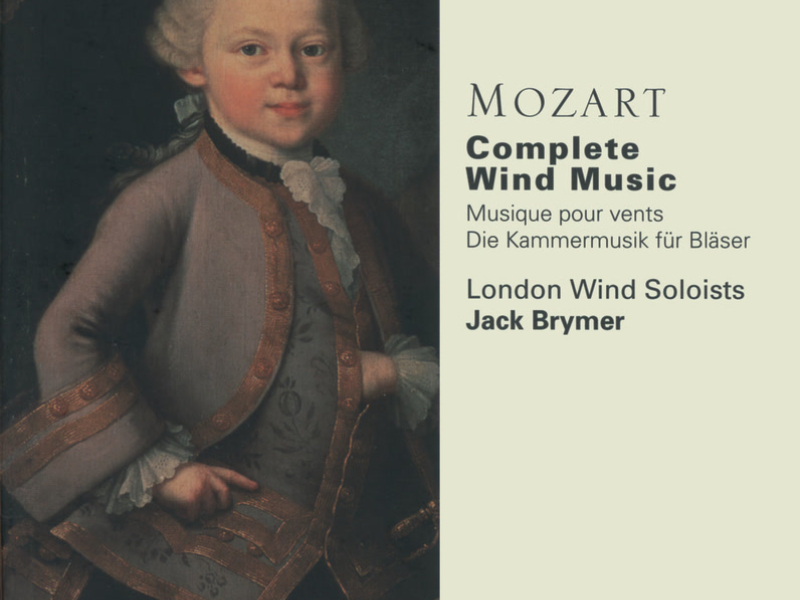 Mozart: Complete Wind Music