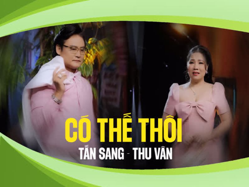 Có Thế Thôi (Single)