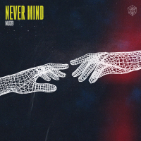 Never Mind (Single)