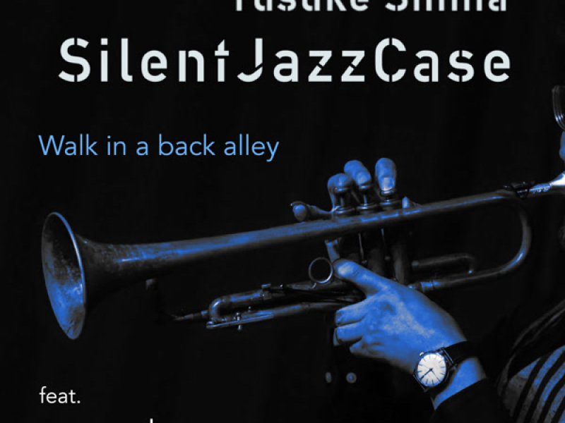 Walk in a back alley feat. re:plus (Single)