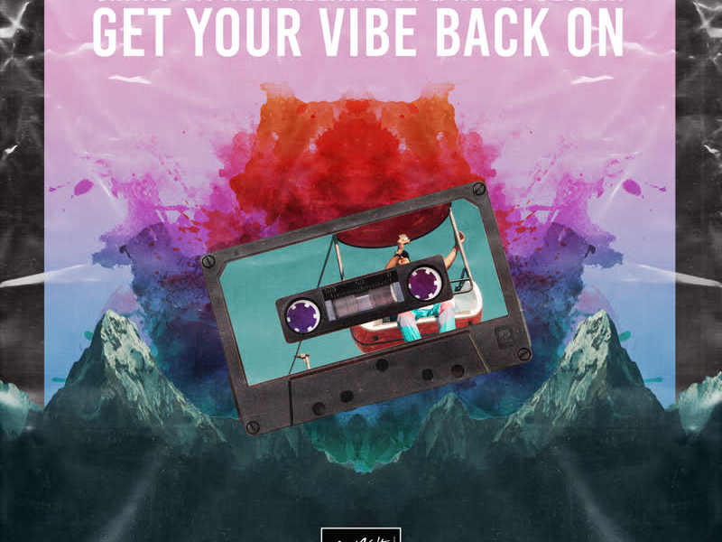 Get Your Vibe Back On (Single)